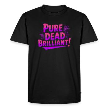 pure dead brilliant Scottish slang - Men's Premium Organic T-Shirt - black - Front - Nico (187cm)