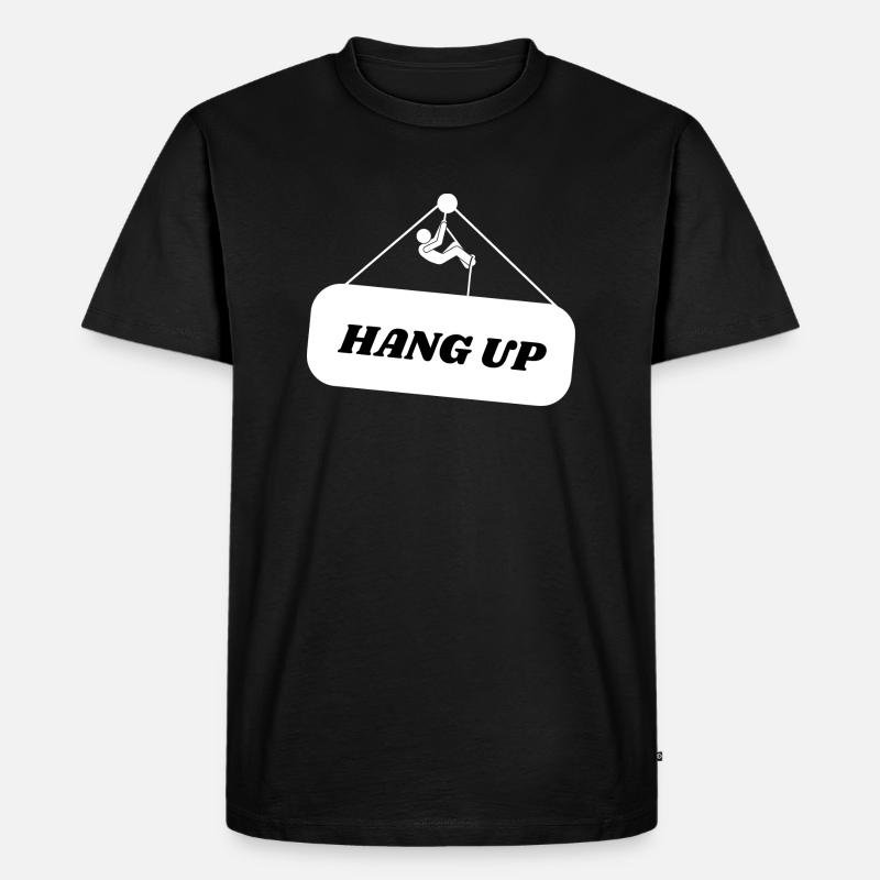 Hang Up - Männer Premium Bio T-Shirt - Schwarz