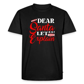 Dear santa let me explain - Men's Premium Organic T-Shirt - black - Front - Nico (187cm)