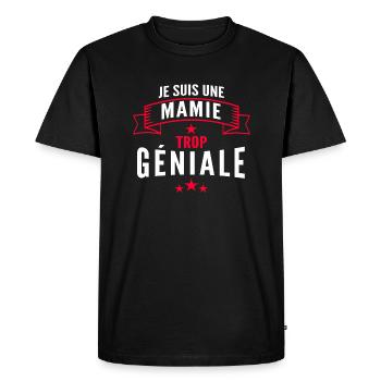 mamie géniale / cadeau humour mamie - T-shirt Premium bio Homme - noir - Devant - Nico (187cm)