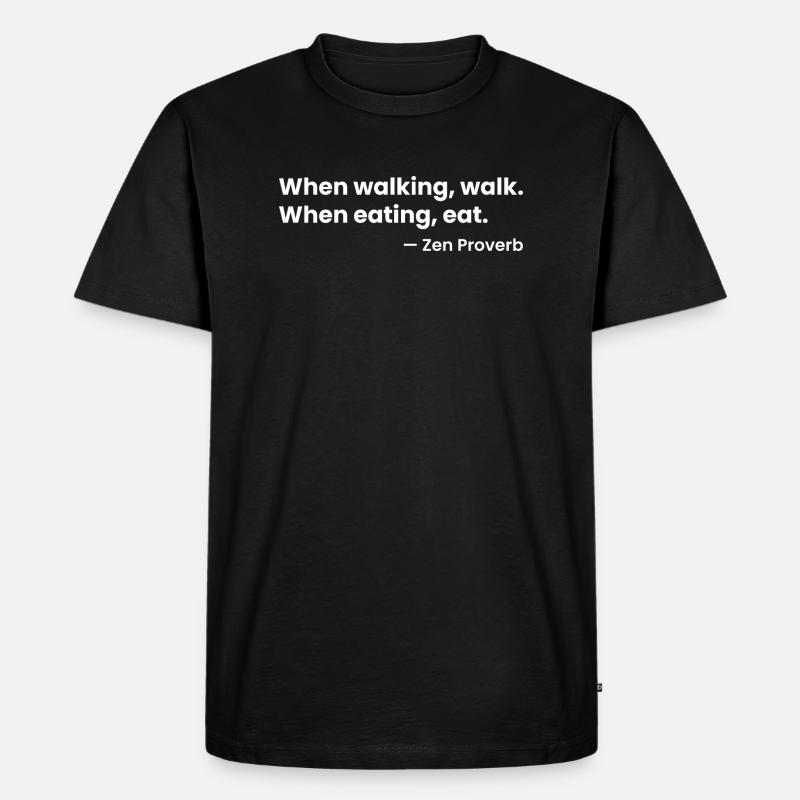 Zen-Zitat - Männer Premium Bio T-Shirt - Schwarz