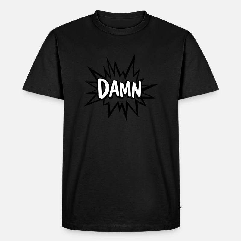 DAMN - Männer Premium Bio T-Shirt - Schwarz