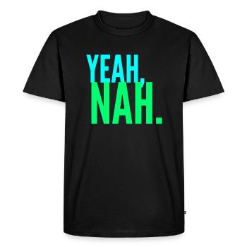 Yeah Nah, Teenager Meme, Sarcastic Quote - Men's Premium Organic T-Shirt - black - Front - Nico (187cm)