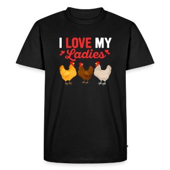 I Love My Ladies Hen Farming Chicken Daddy - Men's Premium Organic T-Shirt - black - Front - Nico (187cm)