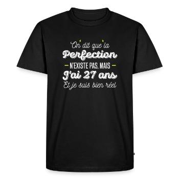 27 ans de perfection / humour anniversaire 27 ans - T-shirt Premium bio Homme - noir - Devant - Nico (187cm)