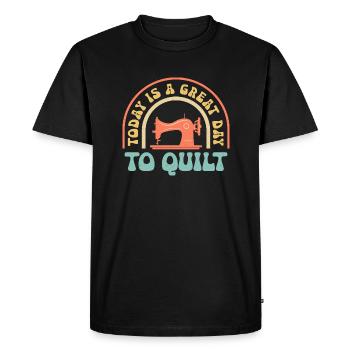 Today Is A Great Day To Quilt Quilting Sewing - Men's Premium Organic T-Shirt - black - Front - Nico (187cm)