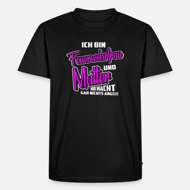 Feuerwehrfrau Mutter Keine Angst - Männer Premium Bio T-Shirt - Schwarz