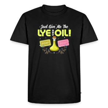 Just Give Me The Lye And Oil! Soapmaker Soapmaking - Men's Premium Organic T-Shirt - black - Front - Nico (187cm)