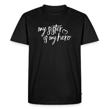 My Sister is my Hero - Men's Premium Organic T-Shirt - black - Front - Nico (187cm)