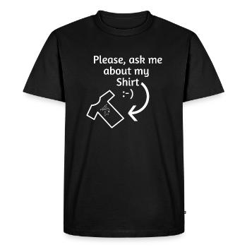 Posez-moi des questions sur ma chemise - T-shirt Premium bio Homme - noir - Devant - Nico (187cm)