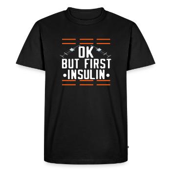 Ok mais d'abord insuline - T-shirt Premium bio Homme - noir - Devant - Nico (187cm)