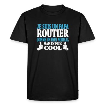 Je suis un papa routier - T-shirt Premium bio Homme - noir - Devant - Nico (187cm)