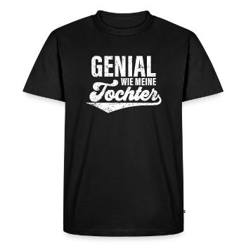 Genial Wie Meine Tochter - T-shirt Premium bio Homme - noir - Devant - Nico (187cm)
