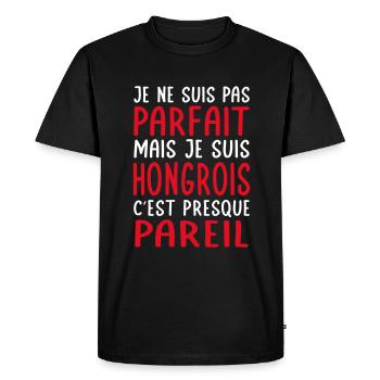 Je ne suis pas parfait mais je suis Hongrois - T-shirt Premium bio Homme - noir - Devant - Nico (187cm)