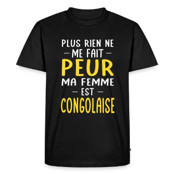 Rien ne me fait peur ma femme est Congolaise - T-shirt Premium bio Homme - noir - Devant - Nico (187cm)