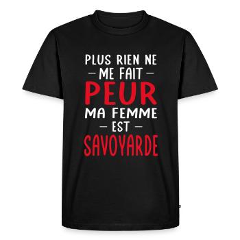 Rien ne me fait peur ma femme est Savoyarde - T-shirt Premium bio Homme - noir - Devant - Nico (187cm)