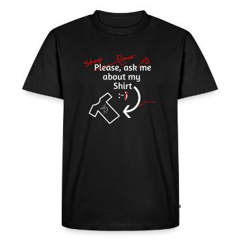 Arrêtez de me poser des questions sur ma chemise - T-shirt Premium bio Homme - noir - Devant - Nico (187cm)
