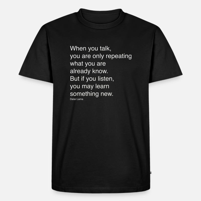 Wenn du sprichst - Männer Premium Bio T-Shirt - Schwarz