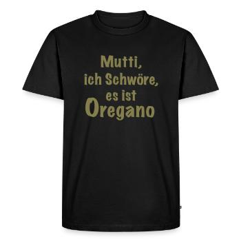 Maman, je te jure que c’est de l’origan. - T-shirt Premium bio Homme - noir - Devant - Nico (187cm)