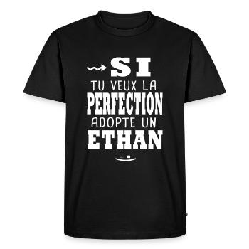 Ethan Si tu veux la perfection Cadeau ethan - T-shirt Premium bio Homme - noir - Devant - Nico (187cm)