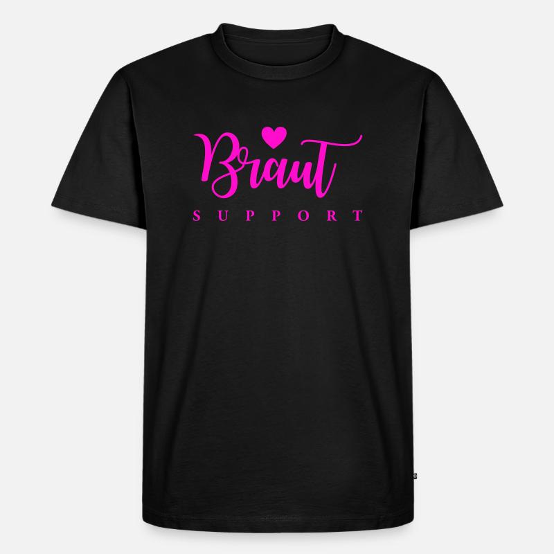 braut support - Männer Premium Bio T-Shirt - Schwarz