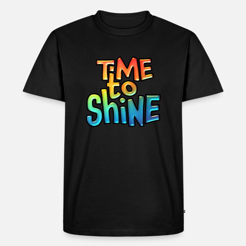 Zeit, Textkunst zu glänzen - Männer Premium Bio T-Shirt - Schwarz