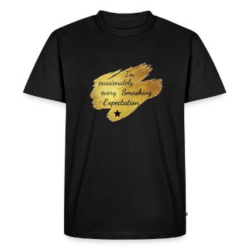 I'm passionately mashing every expectation - Men's Premium Organic T-Shirt - black - Front - Nico (187cm)