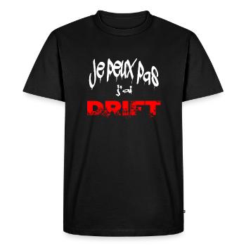 je peux pas j'ai drift - T-shirt Premium bio Homme - noir - Devant - Nico (187cm)