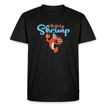 Birthday Shrimp Seafood Shrimp Lover - Men's Premium Organic T-Shirt - black - Front - Nico (187cm)
