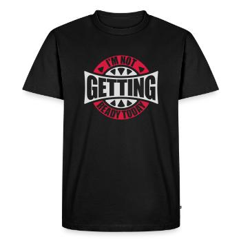 ne pas se préparer aujourd’hui - T-shirt Premium bio Homme - noir - Devant - Nico (187cm)