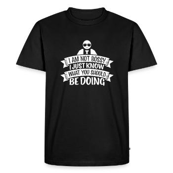 Je ne suis pas autoritaire, il suffit de savoir ce que vous devriez faire - T-shirt Premium bio Homme - noir - Devant - Nico (187cm)