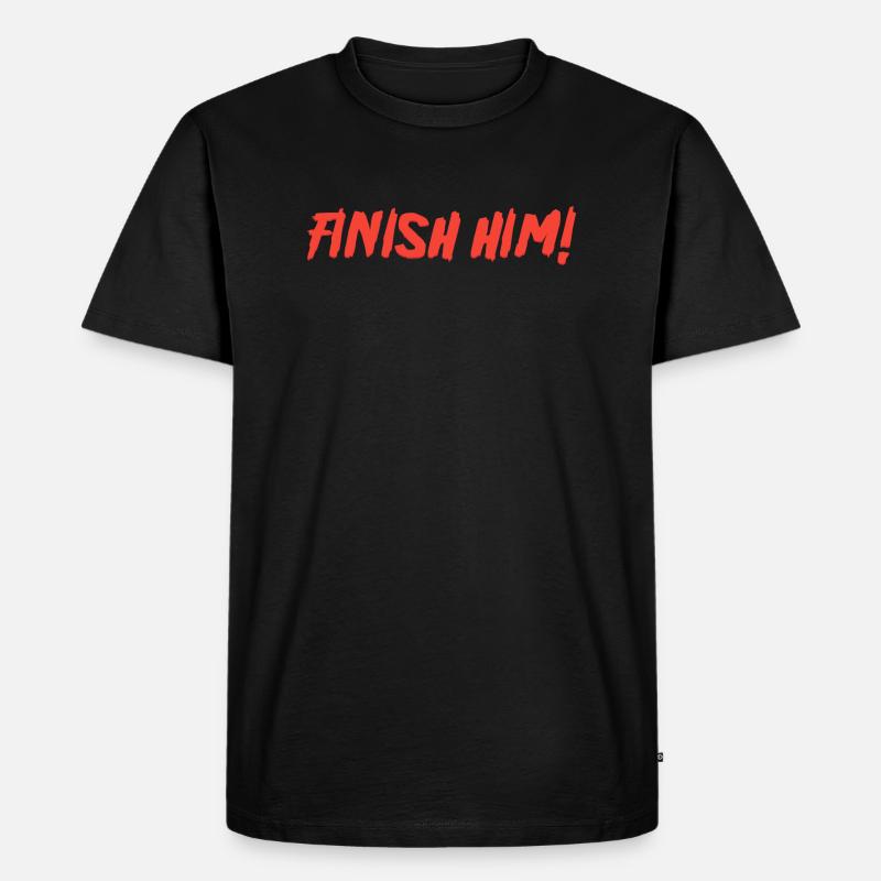Finish Him - Männer Premium Bio T-Shirt - Schwarz