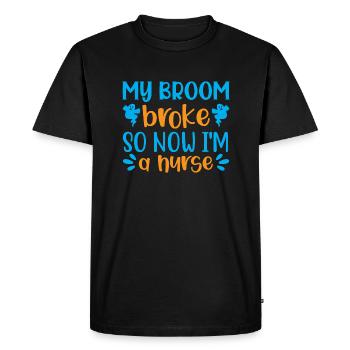 My broom broke so now i m a nurse - Men's Premium Organic T-Shirt - black - Front - Nico (187cm)
