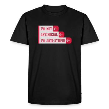 pas antisocial anti-stupide - T-shirt Premium bio Homme - noir - Devant - Nico (187cm)