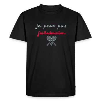 je peux pas j’ai Badminton - T-shirt Premium bio Homme - noir - Devant - Nico (187cm)