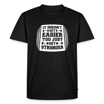 It Doesn't Get Easier You Just Get Stronger Gym - Men's Premium Organic T-Shirt - black - Front - Nico (187cm)