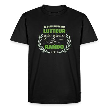 Fier d’être Lutteur et Passionné de la Rando - T-shirt Premium bio Homme - noir - Devant - Nico (187cm)