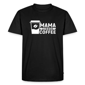 Mama needs Coffee - Men's Premium Organic T-Shirt - black - Front - Nico (187cm)
