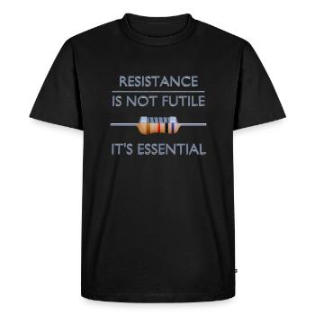 La résistance n’est pas futile, elle est essentielle - T-shirt Premium bio Homme - noir - Devant - Nico (187cm)
