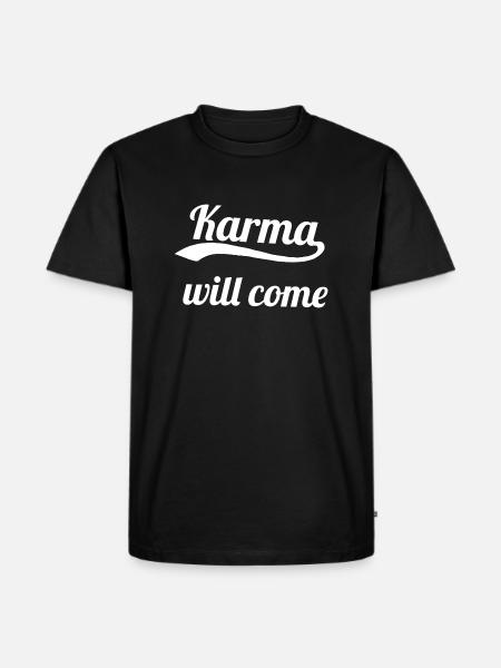 Karma will come - Männer Premium Bio T-Shirt - Schwarz