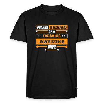 Proud Husband of a Freaking Awesome Wife Trophy - Men's Premium Organic T-Shirt - black - Front - Nico (187cm)