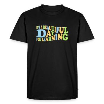 beautiful day for learning - Men's Premium Organic T-Shirt - black - Front - Nico (187cm)