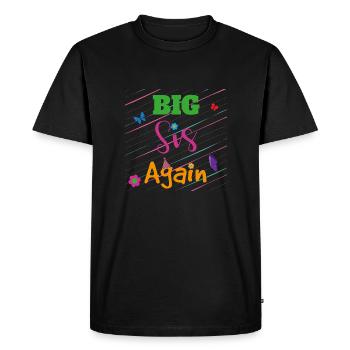 Big Brother Big Sister Big Sis Again Gift - Men's Premium Organic T-Shirt - black - Front - Nico (187cm)