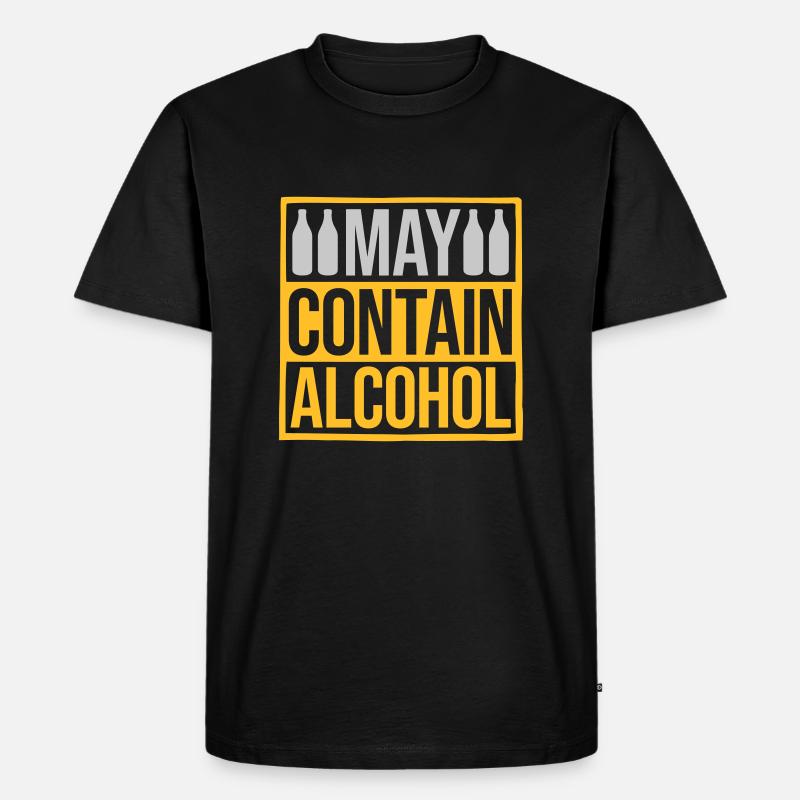 Schild May Contain Alcohol - Männer Premium Bio T-Shirt - Schwarz