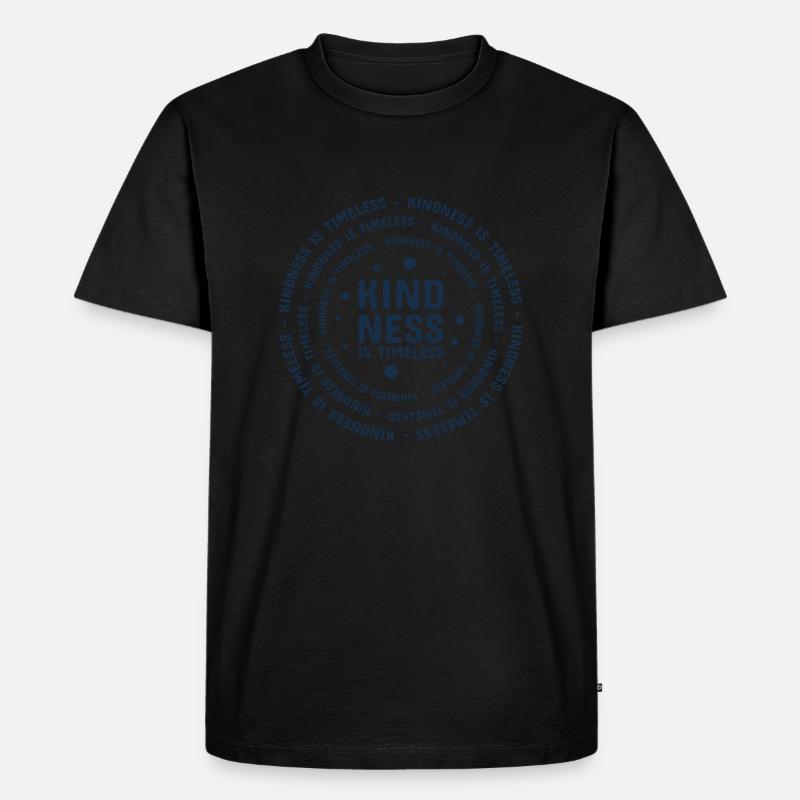 Freundlichkeit Statement Vorbild Geschenk - Männer Premium Bio T-Shirt - Schwarz