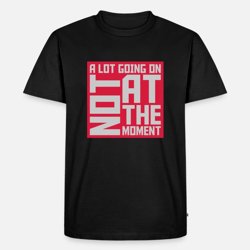 Not much going on - Männer Premium Bio T-Shirt - Schwarz