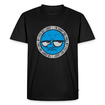 Roulez mes yeux - T-shirt Premium bio Homme - noir - Devant - Nico (187cm)