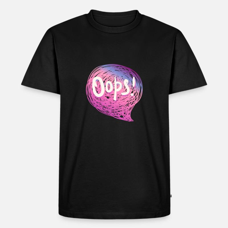 Oops! - Männer Premium Bio T-Shirt - Schwarz