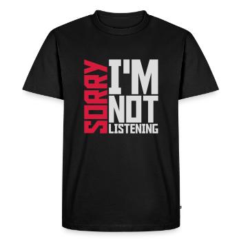 désolé de ne pas écouter - T-shirt Premium bio Homme - noir - Devant - Nico (187cm)