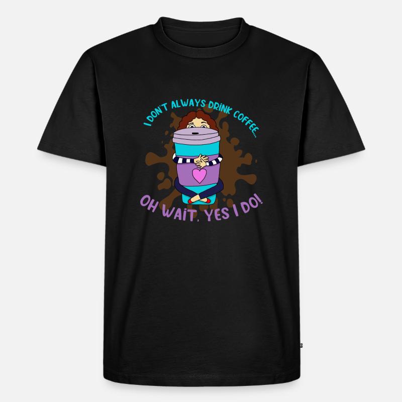 CoffeeLady - Männer Premium Bio T-Shirt - Schwarz